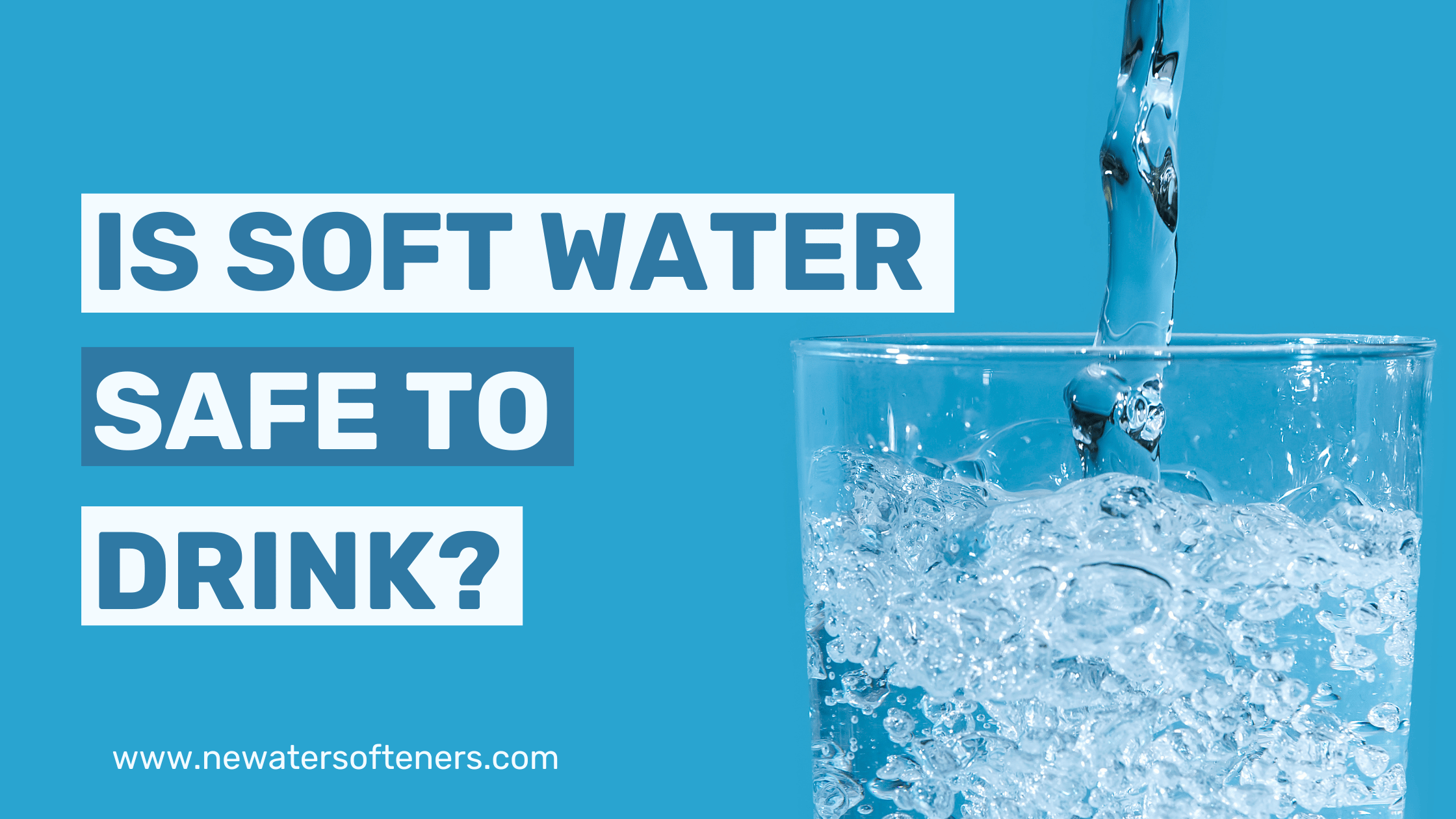 Can You Drink Softened Water? — Is It Safe and Healthy?
