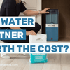 Is a Water Softener Worth The Cost